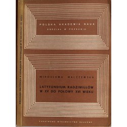 Latyfundium Radziwiłłów w XV do połowy XVI wieku