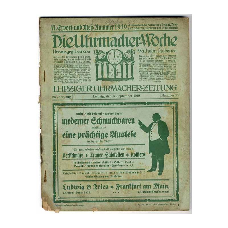 Die Uhrmacher-Woche. Leipziger Uhrmacher-Zeitung. 26. Jahrgang (1919). Nr 36 (6.09.1919)