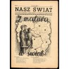 Nasz Świat. Czasopismo młodzieży V Liceum Ogóln. im. R. Traugutta w Częstochowie. R.1 (1956). Nr 4 (Czerwiec 1956)