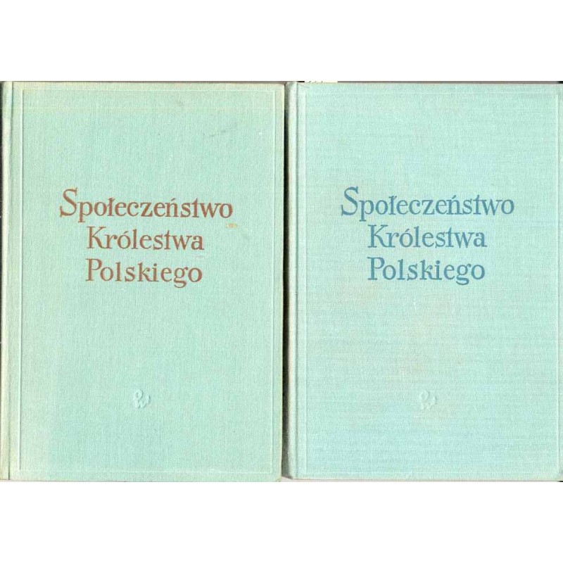 Społeczeństwo Królestwa Polskiego. Studia o uwarstwieniu i ruchliwości społecznej. 2t