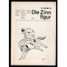 Die Zinnfigur. Monatsschrift für Sammler und Liebhaber kulturhistorischer Zinnfiguren. 22. Jahrgang (1974). Nr 1, 2, 3, 4, 5, 6,