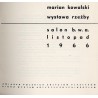 Marian Kowalski. Wystawa rzeźby