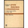 Radziecka rosyjska proza dziecięca i młodzieżowa w opinii krytyki polskiej lat 1945-65