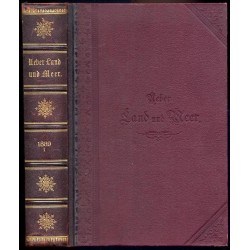 Ueber Land und Meer. Deutsche Illustrirte Zeitung. (1888/89). Heft 1-13. 3t. w 3 voluminach