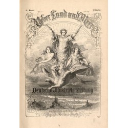 Ueber Land und Meer. Deutsche Illustrirte Zeitung. (1888/89). Heft 1-13. 3t. w 3 voluminach
