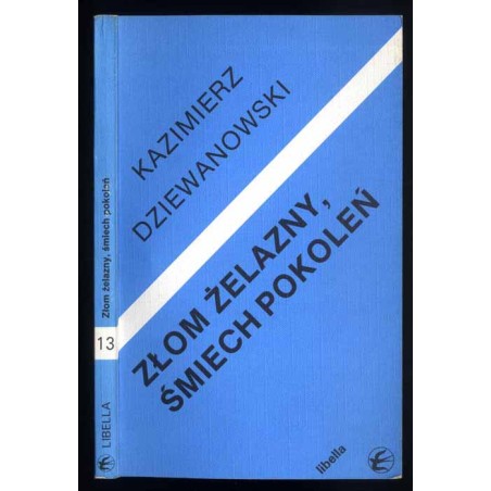 Złom żelazny, śmiech pokoleń