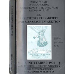 [Hartmut Raith] 28. Ansichtskarten - Briefe und Ganzsachen - Auktion. Hartmut Raith. 16. November 1996, Bürgerhaus - Giessen-Wie