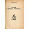 Tomek u źródeł Amazonki