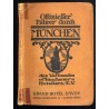 Offizieller Führer durch München des Verbandes Münchener Hoteliers (E.V.)