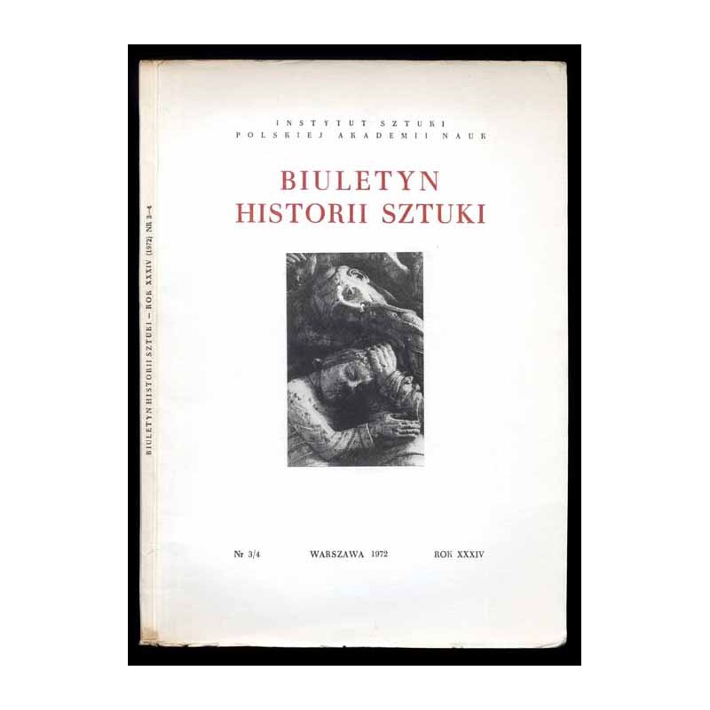 Biuletyn Historii Sztuki. R. 34 (1972). Nr 3-4 / Miechów / Brązowe płyty nagrobne Seweryna i Zofii Bonerów w kościele Mariackim