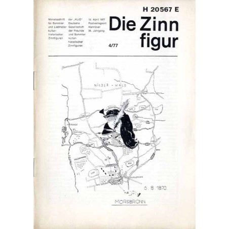 Die Zinnfigur. Monatsschrift für Sammler und Liebhaber kulturhistorischer Zinnfiguren. 26. Jahrgang (1977). Nr 4 (15. April 1977