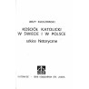 Kościół katolicki w świecie i w Polsce. Szkice historyczne