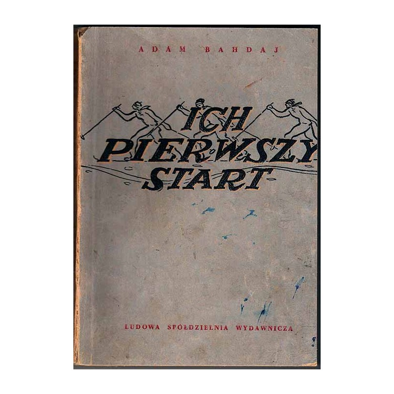 Ich pierwszy start