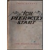 Ich pierwszy start