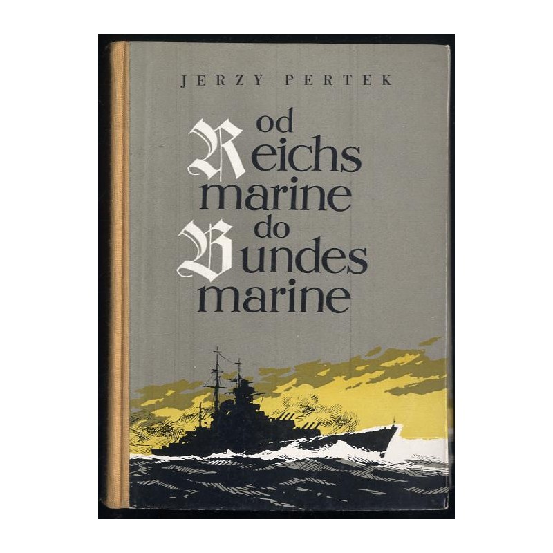 Od Reichsmarine do Bundesmarine 1918-1965
