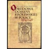 Odbudowa domeny królewskiej w Polsce 1504-1548