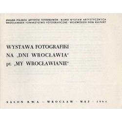 Wystawa Fotografiki na "Dni Wrocławia" pt. "My Wrocławianie"