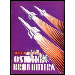 Ostatnia broń Hitlera V-1 - V-2