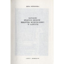 Katalog starych druków Biblioteki Muzeum-Zamku w Łańcucie