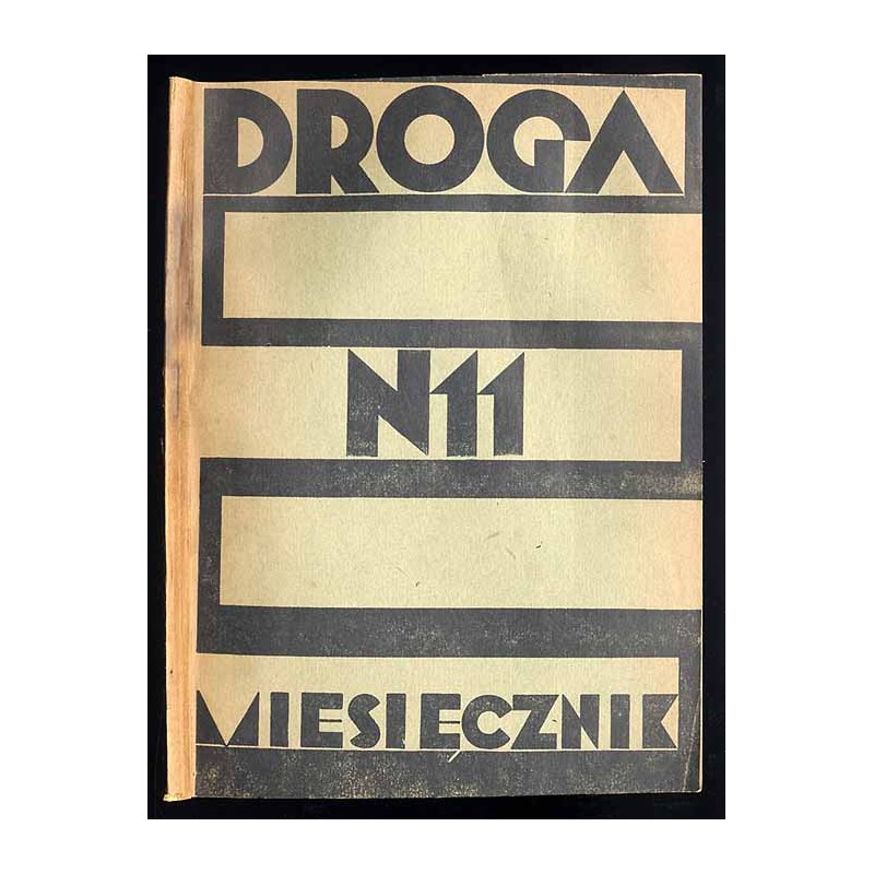 Droga. Miesięcznik poświęcony sprawie życia polskiego. R.8 (1929). Nr 11