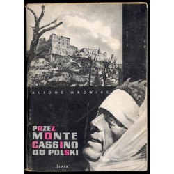 Przez Monte Cassino do Polski 1944-1946
