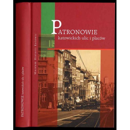 Patronowie katowickich ulic i placów