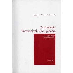 Patronowie katowickich ulic i placów