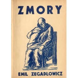 Zmory. Kronika z zamierzchłej przeszłości