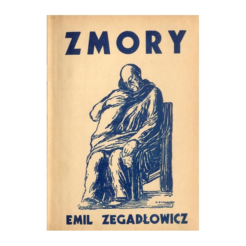 Zmory. Kronika z zamierzchłej przeszłości
