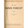 Rekin w kajucie. Dusza puszczy. Romans