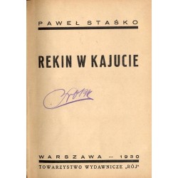 Rekin w kajucie. Dusza puszczy. Romans