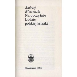 Na obczyźnie. Ludzie polskiej książki