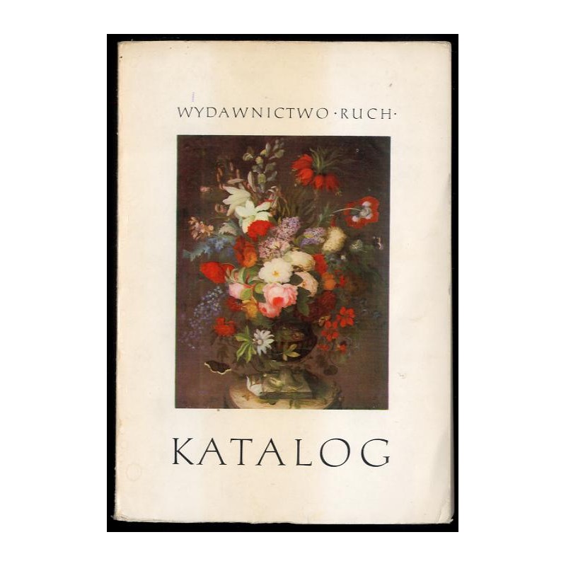 Katalog reprodukcji malarstwa Wydawnictwa "Ruch" 1962-1971