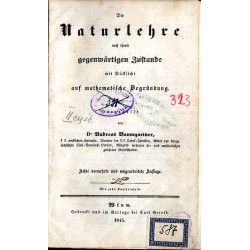 Die Naturlehre nach ihrem gegenwärtigen Zustande mit Rücksicht auf mathematische Vegründung. [Część 2]