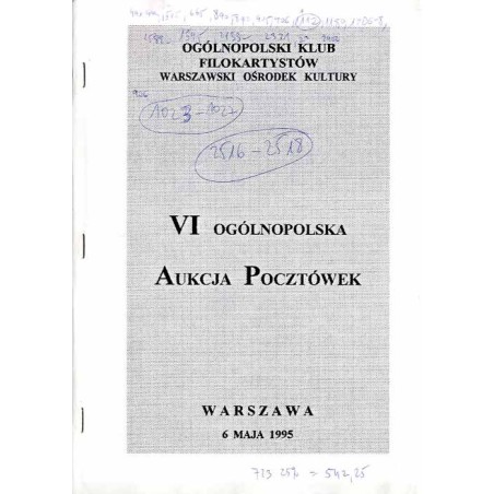 [Ogólnopolski Klub Filokartystów] VI Ogólnopolska Aukcja Pocztówek. Warszawa, 6 maja 1995