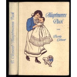 Hauptmanns Puck. Erzählung für Mädchen von 12-14 Jahren