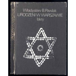 Urodzeni w Warszawie. Opowieść