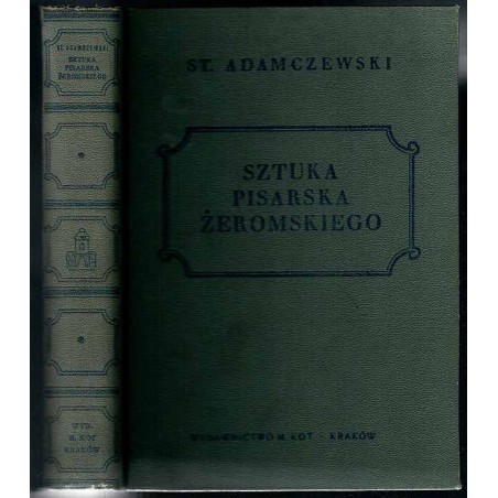 Sztuka pisarska Żeromskiego