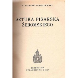 Sztuka pisarska Żeromskiego