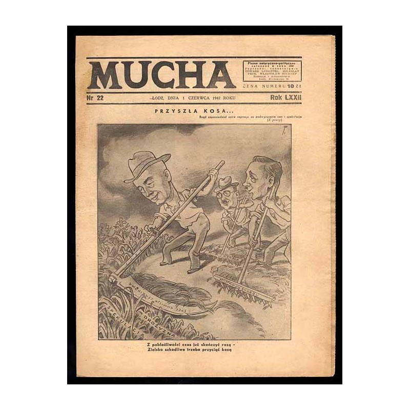 Mucha. R.73 (1947). Nr 22 (1 czerwca 1947) / Józef Cyrankiewicz / Konstanty Dąbrowski / Tadeusz Dietrich