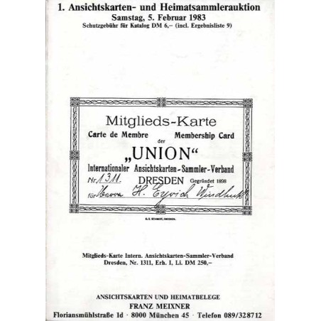 [Franz Meixner] 1 Ansichtskarten- und Heimatsammlerauktion. Samstag, 5 Februar 1983