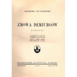 Zmowa demiurgów. Powieść