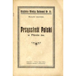 Przyszłość Polski w Piśmie św.