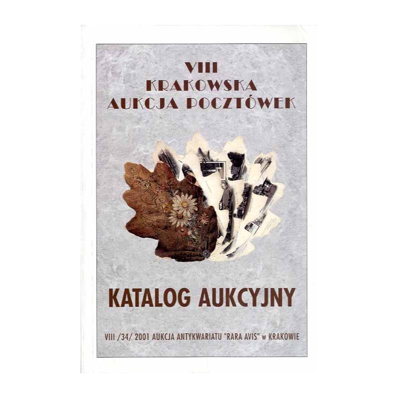[Rara Avis] VIII Krakowska Aukcja Pocztówek. Katalog aukcyjny. 20 stycznia 2001 r