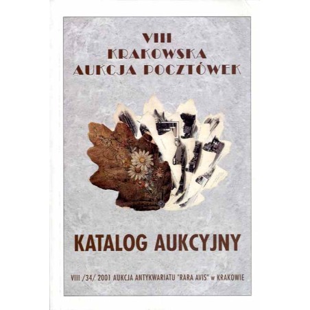 [Rara Avis] VIII Krakowska Aukcja Pocztówek. Katalog aukcyjny. 20 stycznia 2001 r