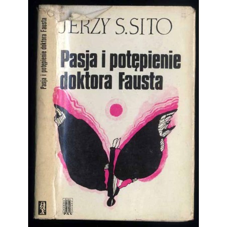 Pasja i potępienie doktora Fausta