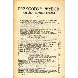 Przygodny wybór książek różnej treści. IV. [Księgarnia D. E. Friedleina, Kraków, Rynek 17]