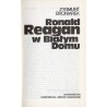 Ronald Reagan w Białym Domu