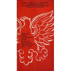 Pieniądze, medale i odznaczenia Polski w 60-lecie odzyskania niepodległości (1918-1978). Wystawa