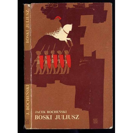 Boski Juliusz. Zapiski antykwariusza